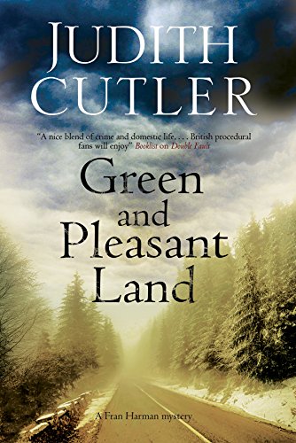 cover image Green and Pleasant Land: A Fran Harman Mystery