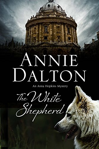 cover image The White Shepherd: An Oxford Dogwalkers’ Mystery