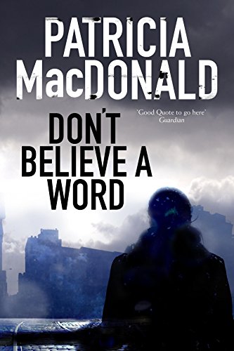 cover image Don’t Believe a Word