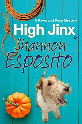 cover image High Jinx: A Paws and Pose Mystery
