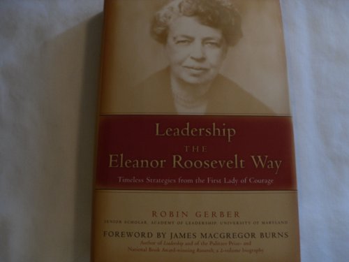 cover image LEADERSHIP THE ELEANOR ROOSEVELT WAY