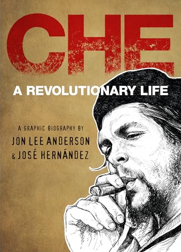 cover image Che: A Revolutionary Life
