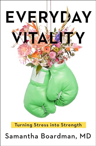 cover image Everyday Vitality: Turning Stress into Strength