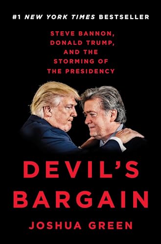 cover image Devil’s Bargain: Steve Bannon, Donald Trump, and the Storming of the Presidency 