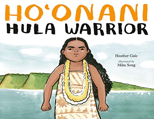 cover image Ho‘onani: Hula Warrior