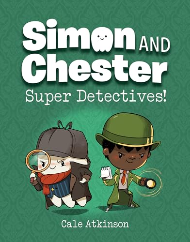 cover image Super Detectives (Simon and Chester #1)