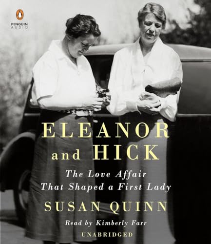 cover image Eleanor and Hick: The Love Affair That Shaped a First Lady