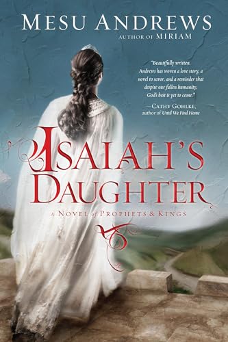 cover image Isaiah’s Daughter: A Novel of Prophets and Kings