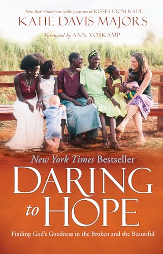 cover image Daring to Hope: Finding God’s Goodness in the Broken and the Beautiful