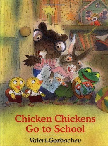 cover image CHICKEN CHICKENS GO TO SCHOOL