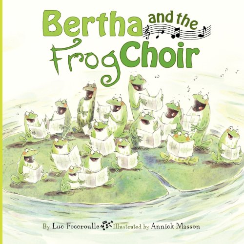 cover image Bertha and the Frog Choir