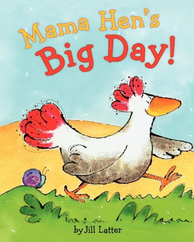 cover image Mama Hen’s Big Day