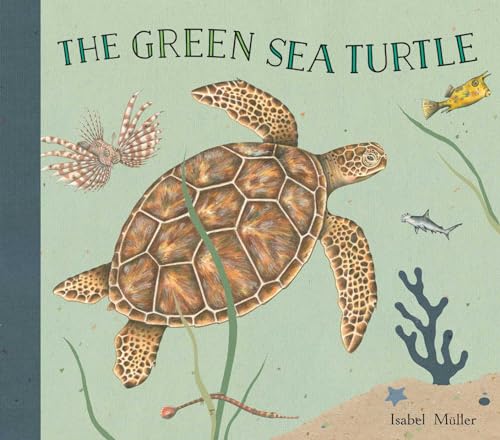 cover image The Green Sea Turtle