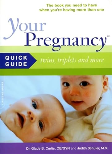 cover image Your Pregnancy Quick Guide: Twins, Triplets and More