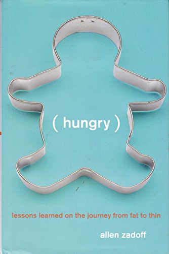 cover image Hungry: Lessons Learned on the Journey from Fat to Thin
