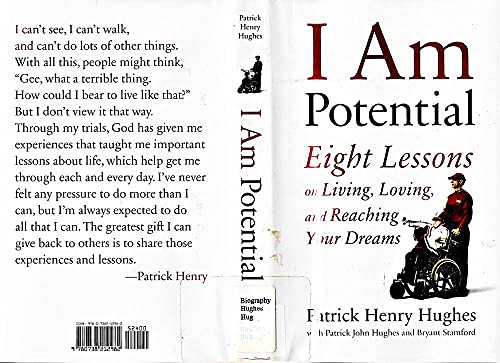 cover image I Am Potential: Eight Lessons on Living, Loving, and Reaching Your Dreams