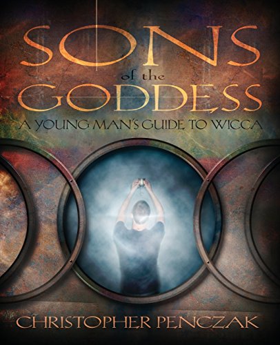 cover image SONS OF THE GODDESS: A Young Man's Guide to Wicca