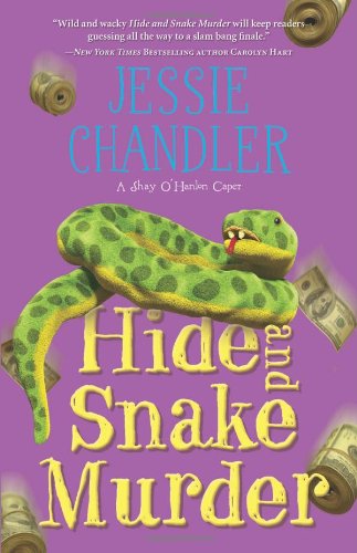 cover image Hide and Snake Murder: 
A Shay O’Hanlon Caper