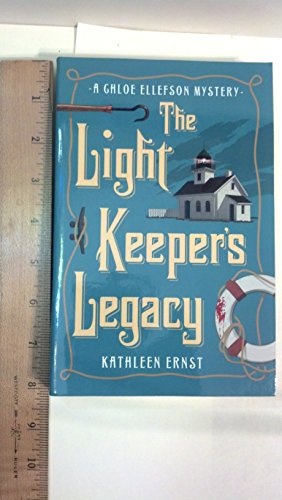 cover image The Light Keeper%E2%80%99s Legacy: A Chloe Ellefson Mystery