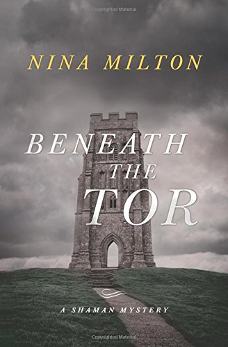 cover image Beneath the Tor: A Shaman Mystery