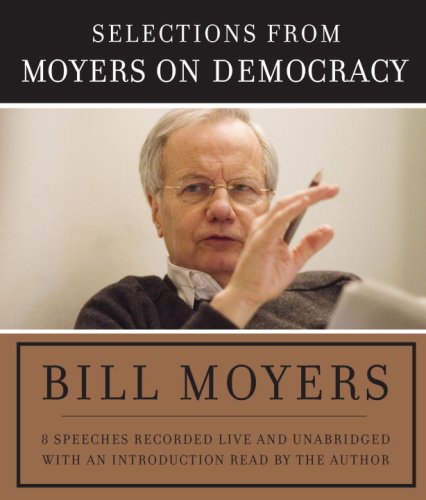 cover image Selections from Moyers on Democracy