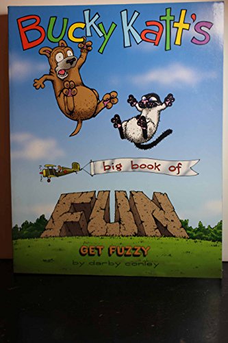 cover image Bucky Katt's Big Book of Fun: A Get Fuzzy Treasury