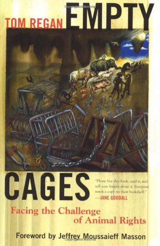 cover image Empty Cages: Facing the Challenge of Animal Rights
