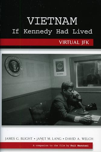cover image Vietnam If Kennedy Had Lived: Virtual JFK