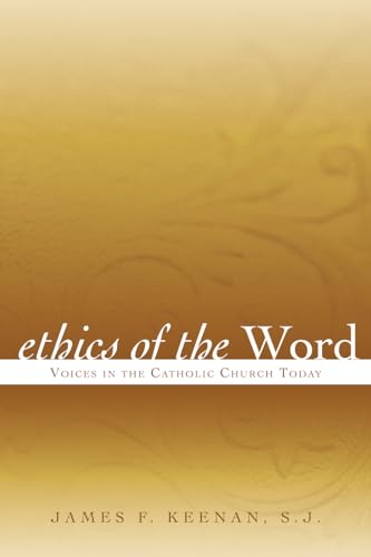 cover image Ethics of the Word: Voices in the Catholic Church Today