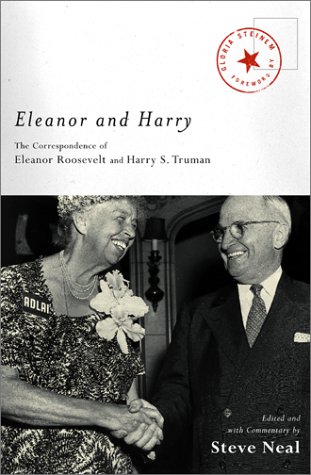 cover image ELEANOR AND HARRY: The Correspondence of Eleanor Roosevelt and Harry S. Truman