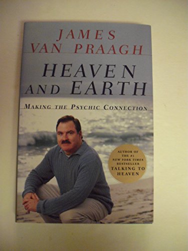 cover image HEAVEN AND EARTH: Making the Psychic Connection