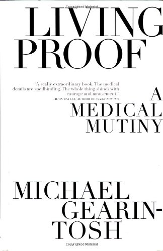 cover image LIVING PROOF: A Medical Mutiny