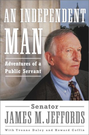 cover image AN INDEPENDENT MAN: Adventures of a Public Servant