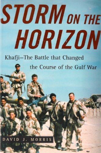 cover image STORM ON THE HORIZON: Khafji—The Battle That Changed the Course of the Gulf War