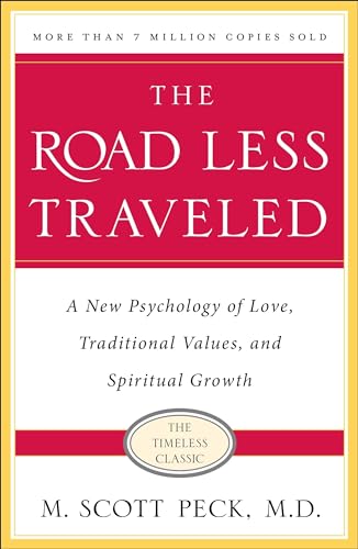 cover image The Road Less Traveled, 25th Anniversary Edition: A New Psychology of Love, Traditional Values and Spiritual Growth