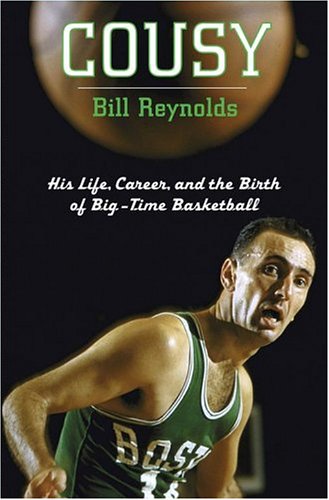 cover image COUSY: His Life, Career, and the Birth of Big-Time Basketball