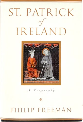 cover image ST. PATRICK OF IRELAND: A Biography