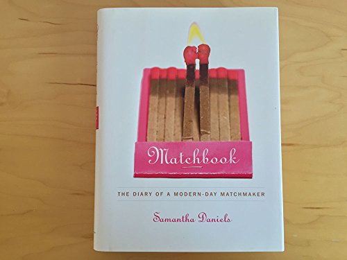 cover image MATCHBOOK: The Diary of a Modern-Day Matchmaker
