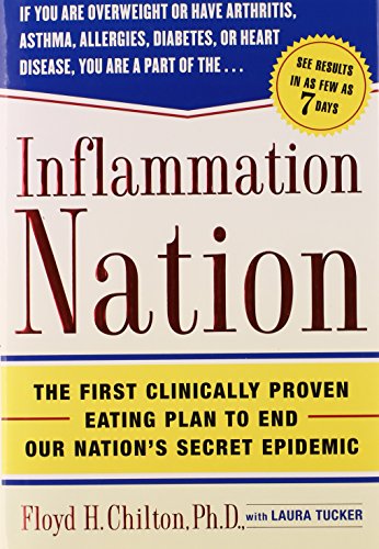 cover image INFLAMMATION NATION: The First Clinically Proven Eating Plan to End Our Nation's Secret Epidemic