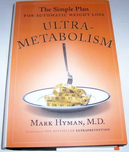 cover image Ultra-Metabolism: The Simple Plan for Automatic Weight Loss