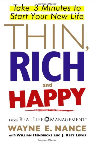 cover image Thin, Rich and Happy: Take 3 Minutes to Start Your New Life