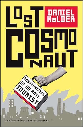 cover image Lost Cosmonaut: Observations of an Anti-Tourist