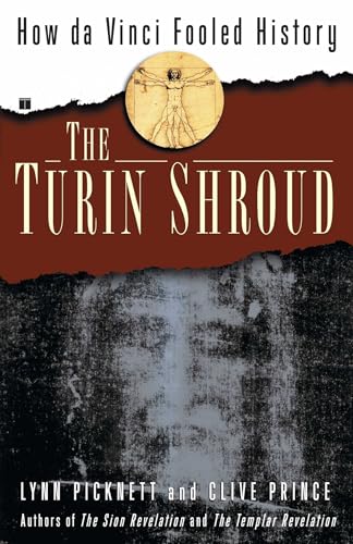 cover image The Turin Shroud: How Da Vinci Fooled History