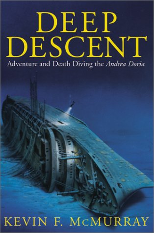 cover image DEEP DESCENT: Adventure and Death Diving the Andrea Doria