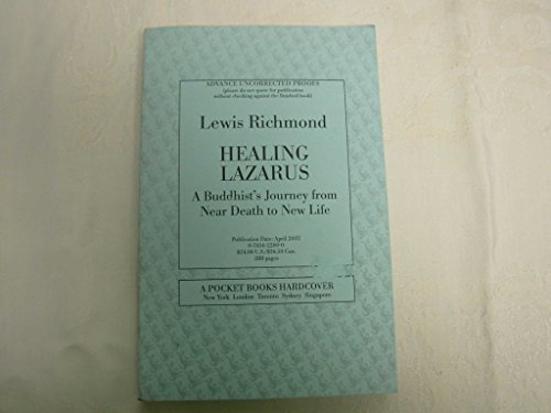 cover image HEALING LAZARUS: A Buddhist's Journey from Near Death to New Life