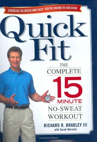 cover image Quick Fit: The Complete 15-Minute No-Sweat Workout