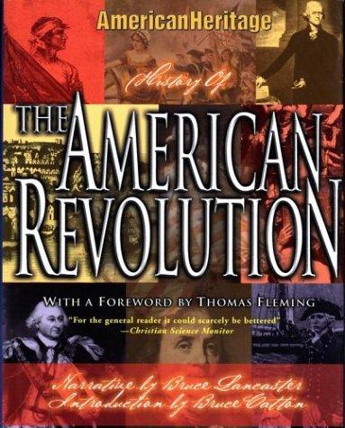 cover image The American Heritage History of the American Revolution