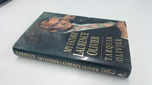 cover image My Father Laurence Olivier