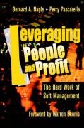 cover image Leveraging People and Profit: The Hard Work of Soft Management