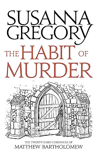 cover image The Habit of Murder: The Twenty-Third Chronicle of Matthew Bartholomew